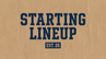 Starting Lineup - Home